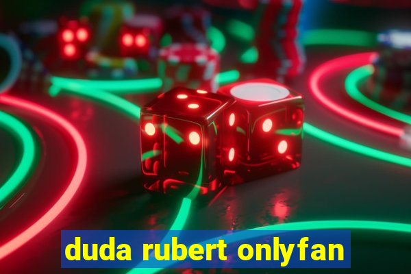 duda rubert onlyfan